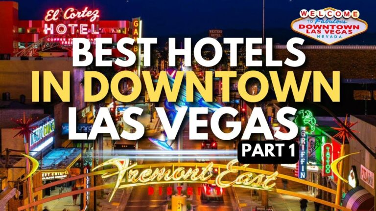 Best Hotels in Downtown Las Vegas (Part 1) *WITH PRICES*