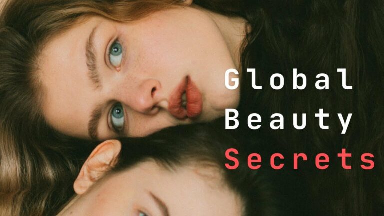 Globally Gorgeous: Unveiling Beauty and Health Secrets Across Borders