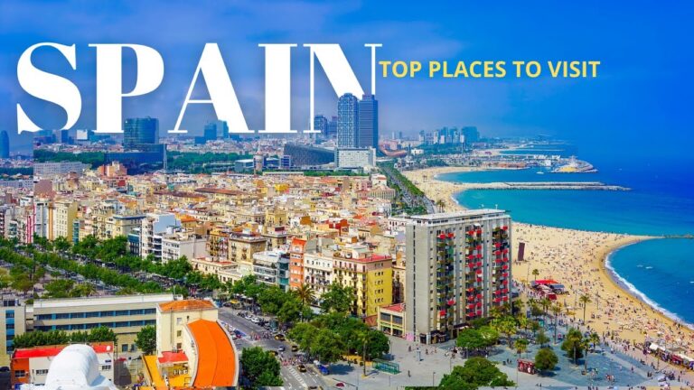 Best Places to Visit in Spain: Top Must-See Spots!