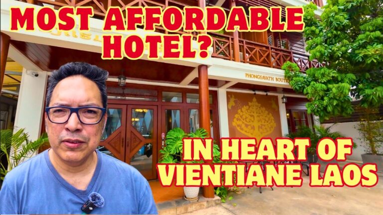 Most Affordable Boutique Hotel in the Heart of Vientiane Laos?