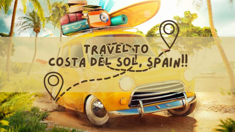 Top Spots in Spain: Costa Del Sol Unveiled