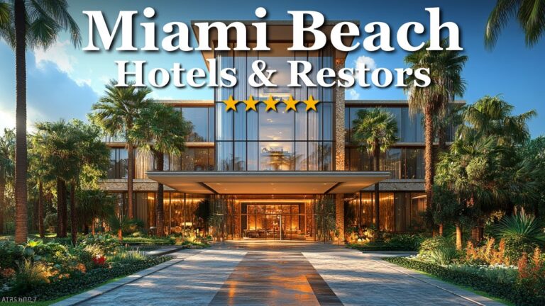 Luxury Hotels in Miami Beach 2024 – Top 10 Picks for Your Stay