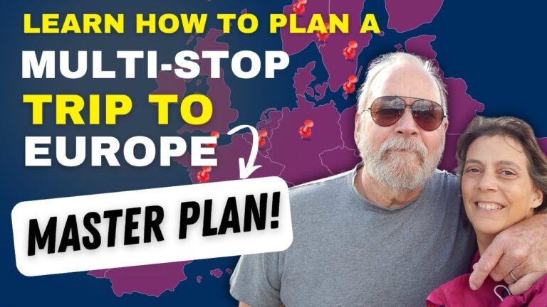 How to Plan a Multi-Stop Trip to Europe