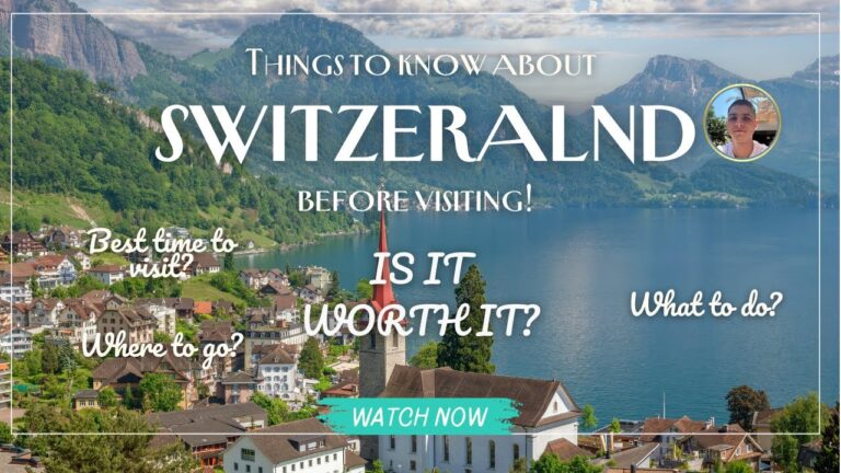 Top 20 Things you MUST know before traveling to Switzerland in 2025