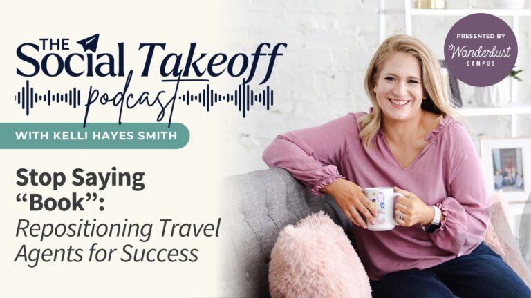 Stop Saying “Book”: Repositioning Travel Agents for Success