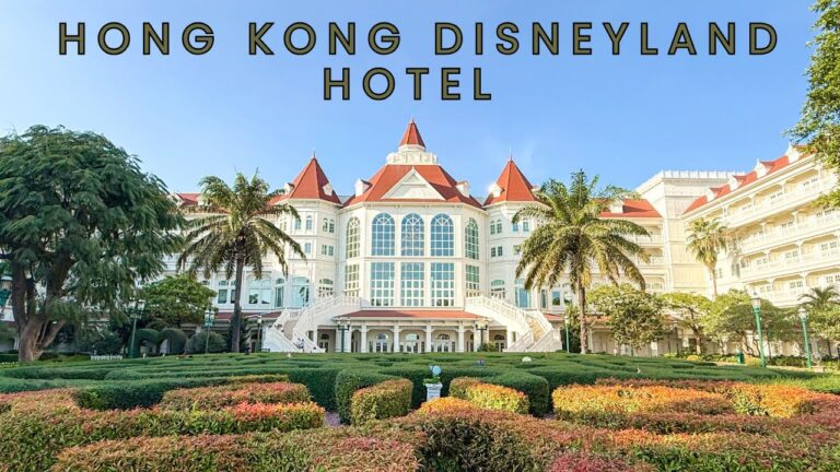 HONG KONG DISNEYLAND HOTEL – Full Review and Guide to the Resort, Activities and Rooms!