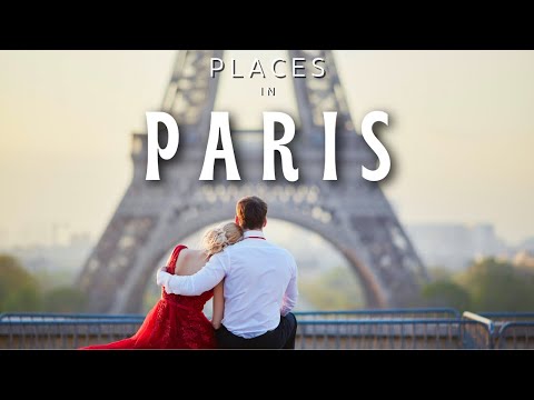 Top 10 MUST-SEE Places in Paris You CAN'T Miss | Ultimate Travel Guide for Landmarks & Romance