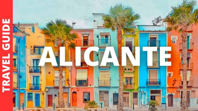 Alicante Spain Travel Guide: 11 BEST Things To Do In Alicante