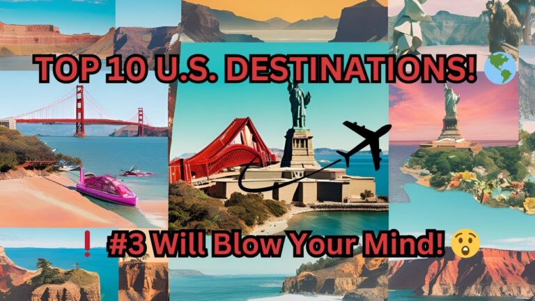 Top Ten Amazing USA Vacation Spots To Explore